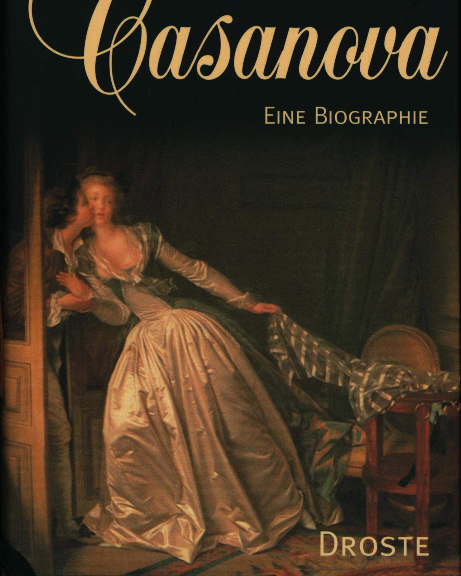 Casanova: Eine Biographie Contemporary literature Books