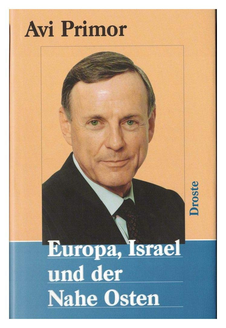 Europa, Israel und der Nahe Osten Politics & History