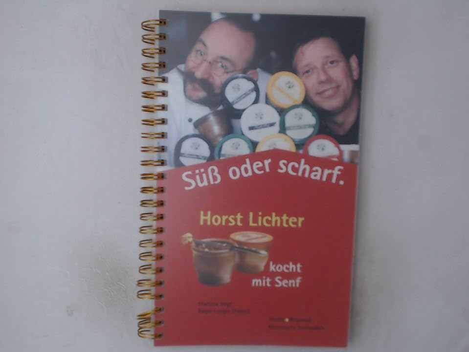 Süß oder scharf. Horst Lichter kocht mit Senf. Leisure, Home & Garden Books