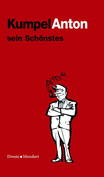 Kumpel Anton sein Schönstes Classics