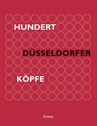 100 Düsseldorfer Köpfe Personalities Books