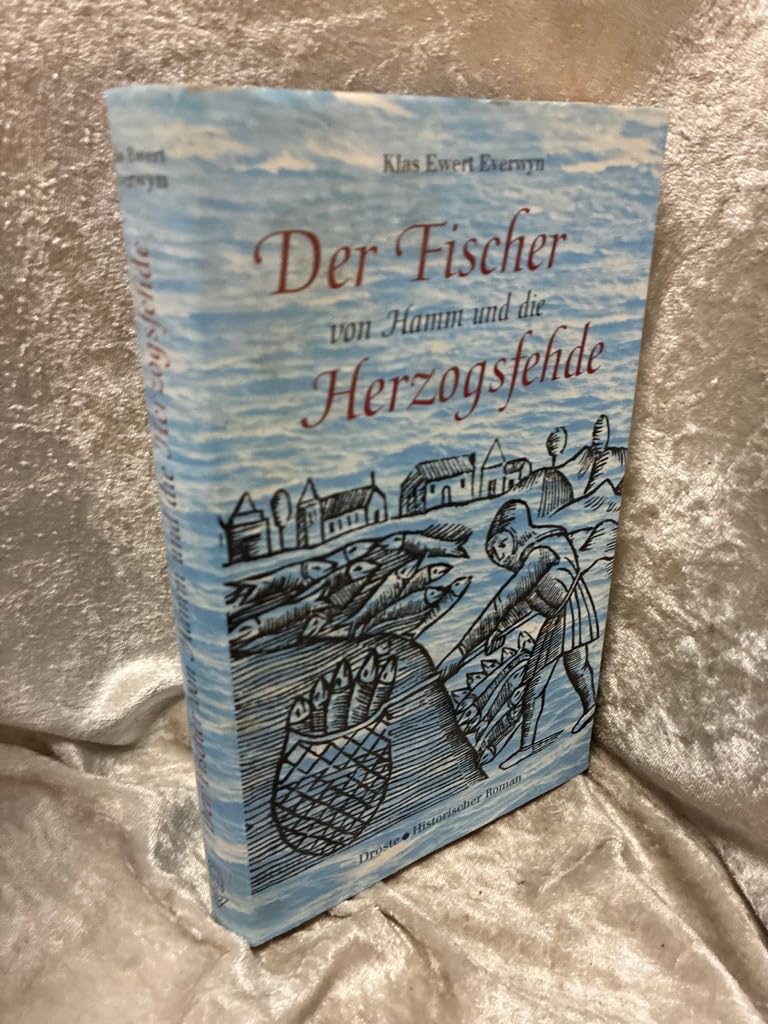 Der Fischer von Hamm und die Herzogsfehde Classics
