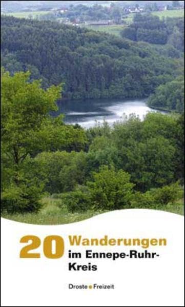 20 Wanderungen im Ennepe-Ruhr-Kreis. Nimm mich mit ins Grüne book
