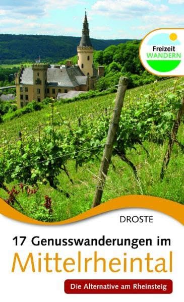 17 Genusswanderungen im Mittelrheintal Leisure, Home & Garden