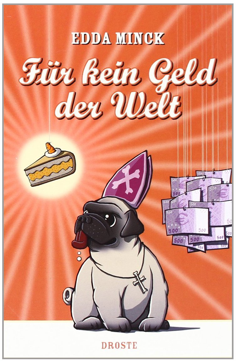 Für kein Geld der Welt: Eine fantastische Geschichte, die ganz bestimmt wahr ist Contemporary literature