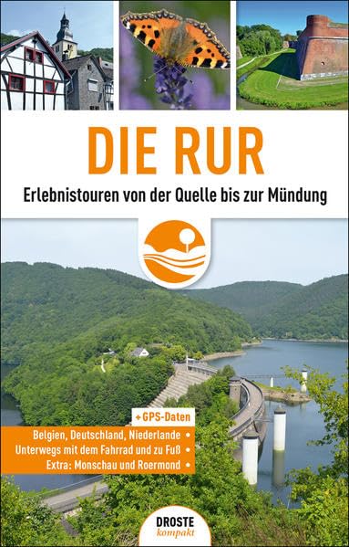 Die Rur: Erlebnistouren von der Quelle bis zur Mündung Leisure, Home & Garden