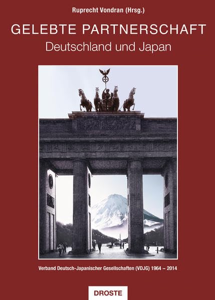 Gelebte Partnerschaft - Deutschland und Japan Politics & History