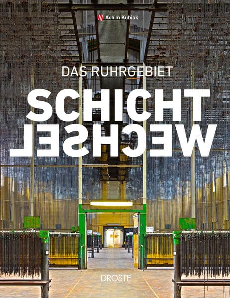 Product Image: Schichtwechsel: Das Ruhrgebiet