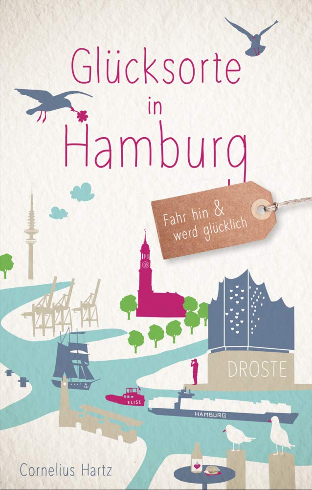 Glücksorte in Hamburg Lifestyle