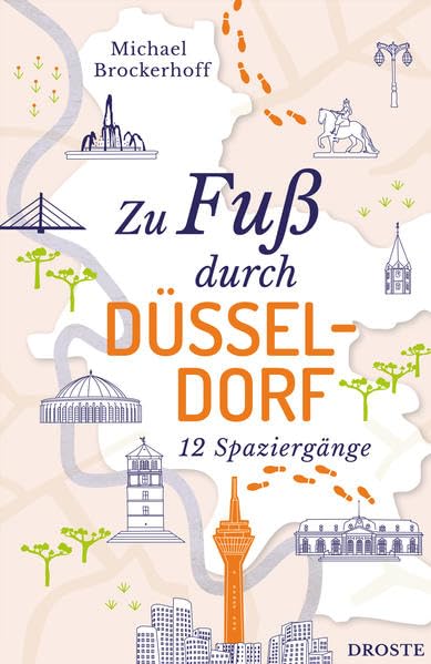 Zu Fuß durch Düsseldorf Travel Books
