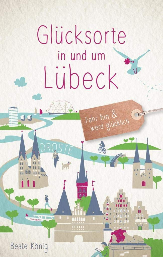 Glücksorte in und um Lübeck Lifestyle