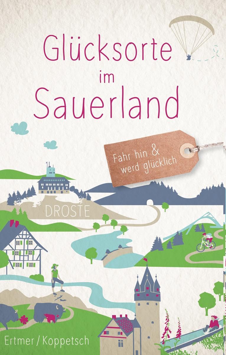 Glücksorte im Sauerland Lifestyle Books