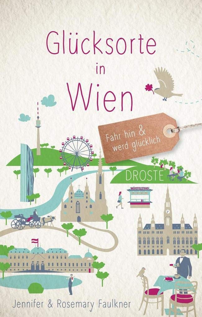 Glücksorte in Wien Lifestyle