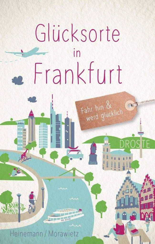 Glücksorte in Frankfurt Lifestyle