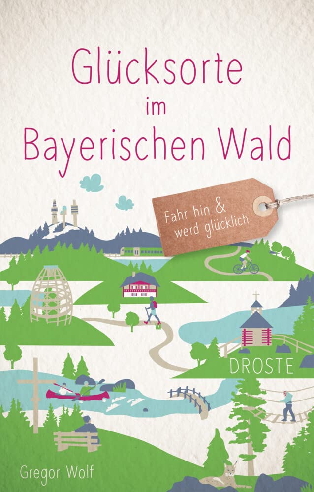 Glücksorte im Bayerischen Wald Lifestyle