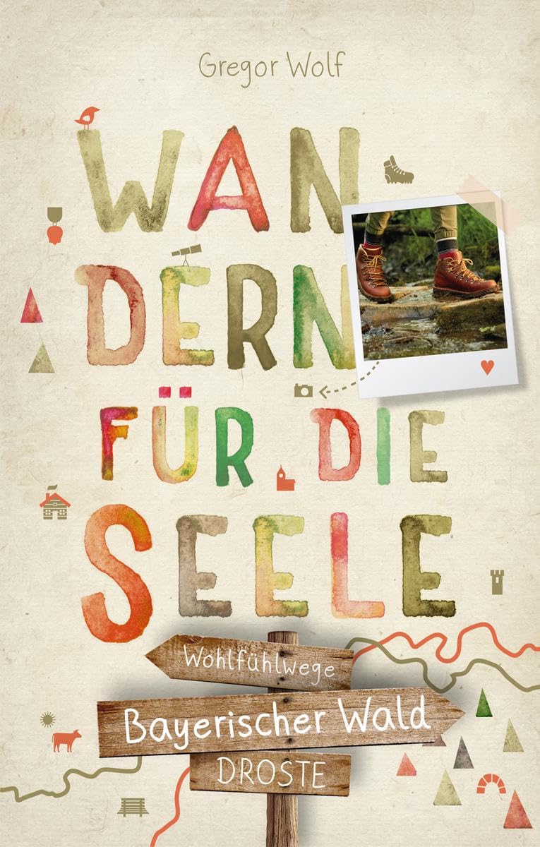 Bayerischer Wald. Wandern für die Seele Leisure, Home & Garden