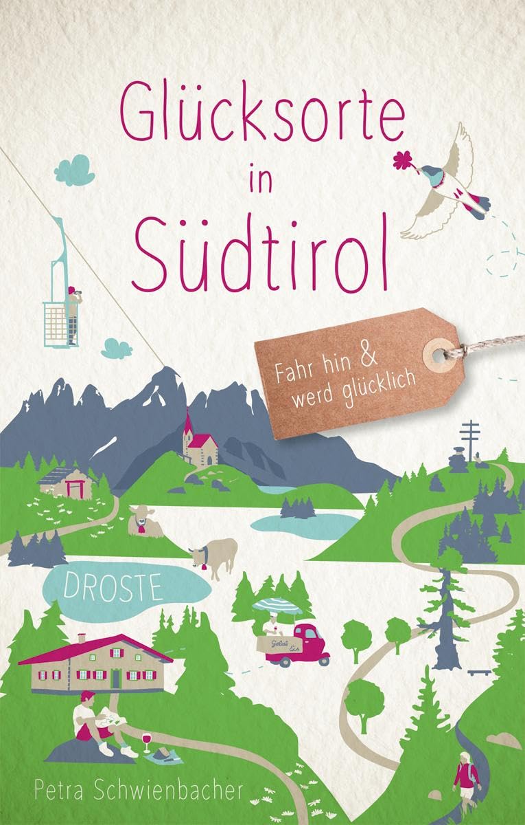 Glücksorte in Südtirol Lifestyle