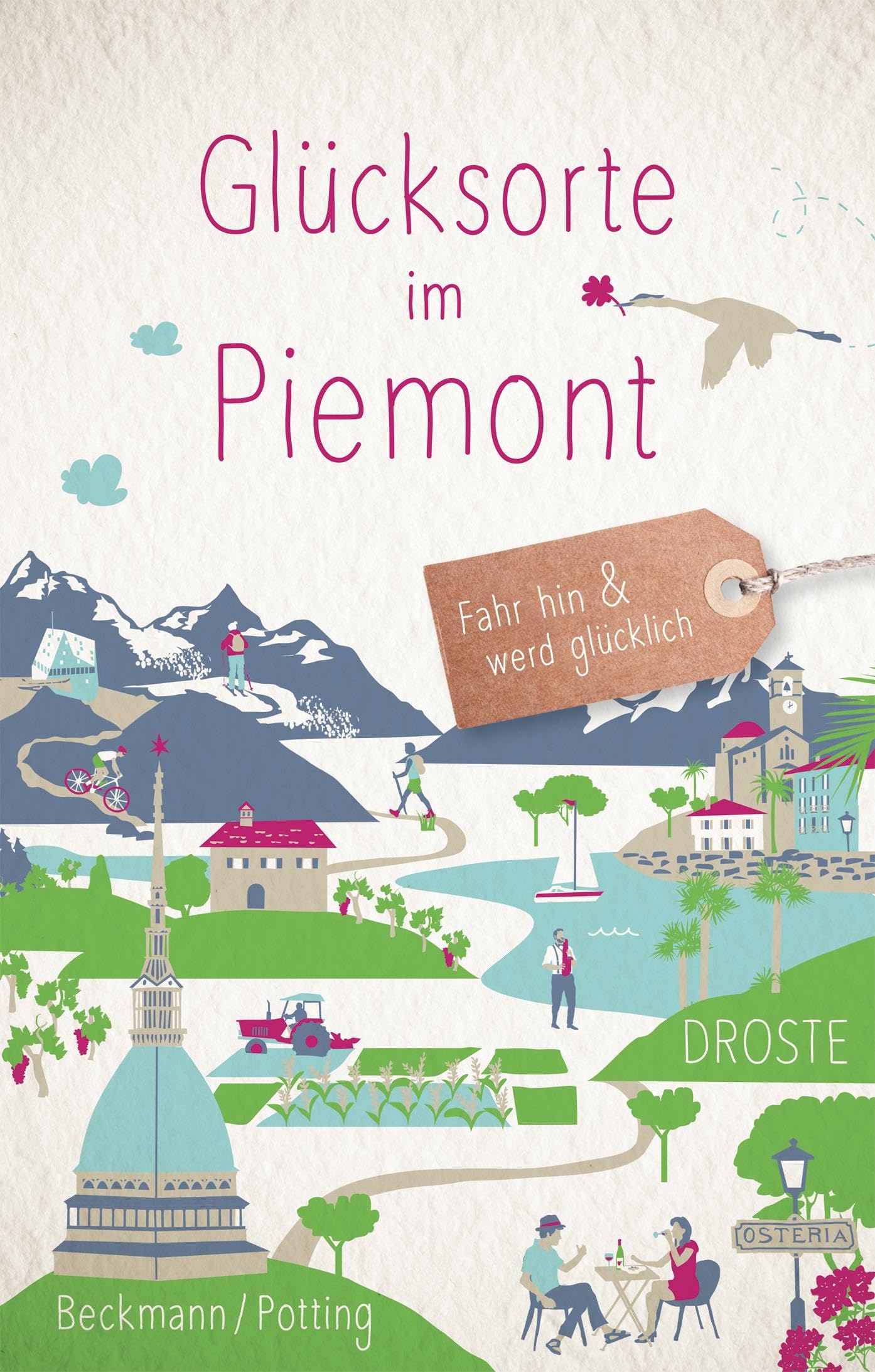 Glücksorte im Piemont Lifestyle Books
