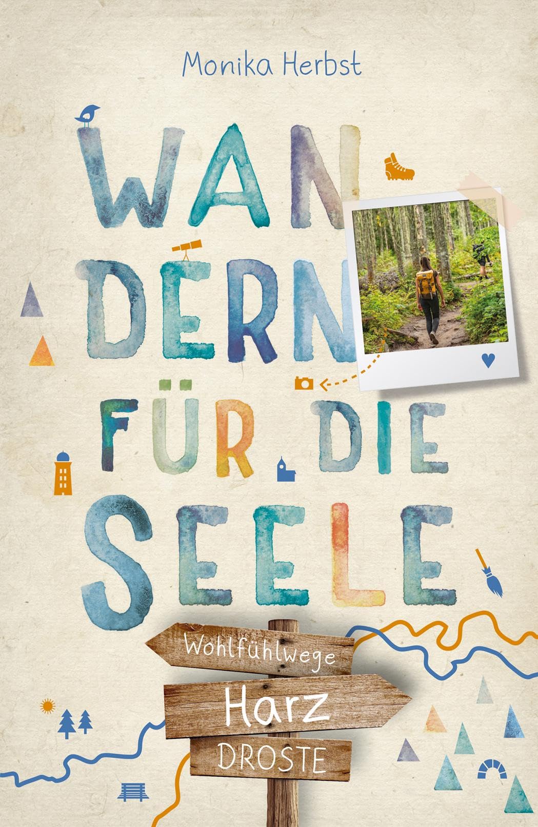 Harz. Wandern für die Seele: Wohlfühlwege Leisure, Home & Garden