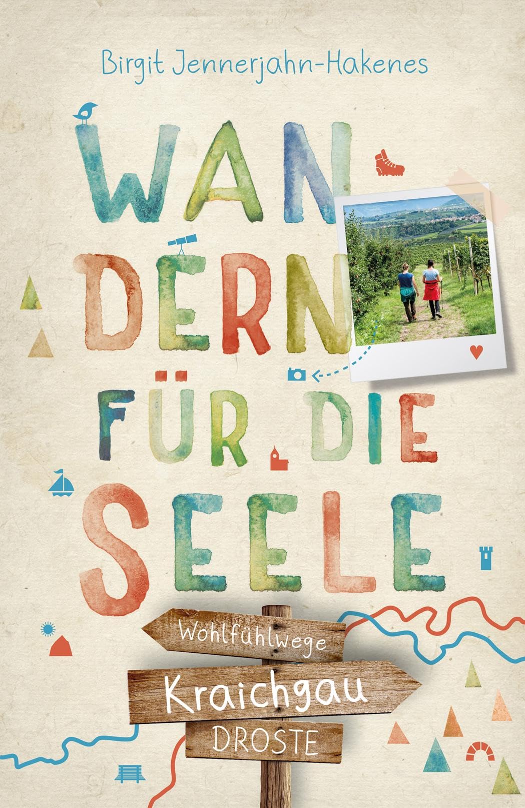 Kraichgau. Wandern für die Seele: Wohlfühlwege Leisure, Home & Garden