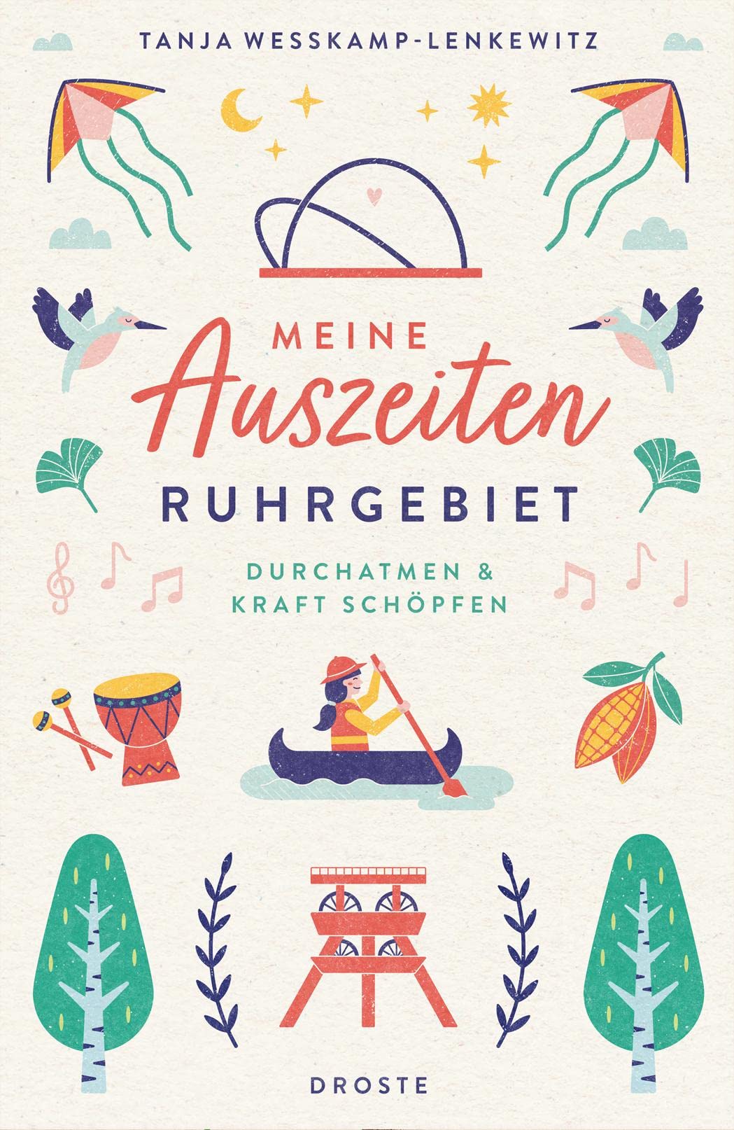 Meine Auszeiten - Ruhrgebiet: Durchatmen & Kraft schöpfen Lifestyle