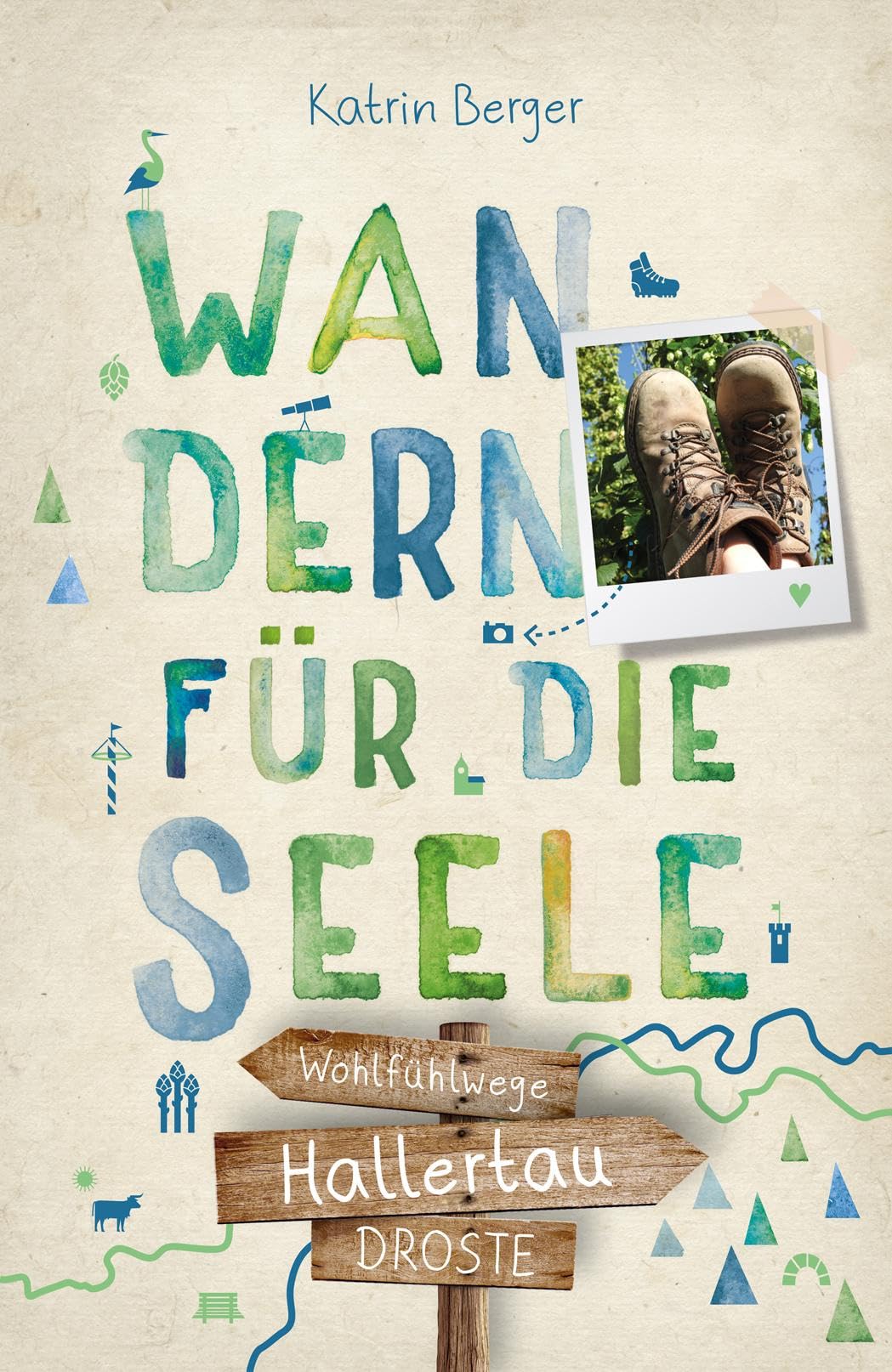 Hallertau. Wandern für die Seele Garden & Plants