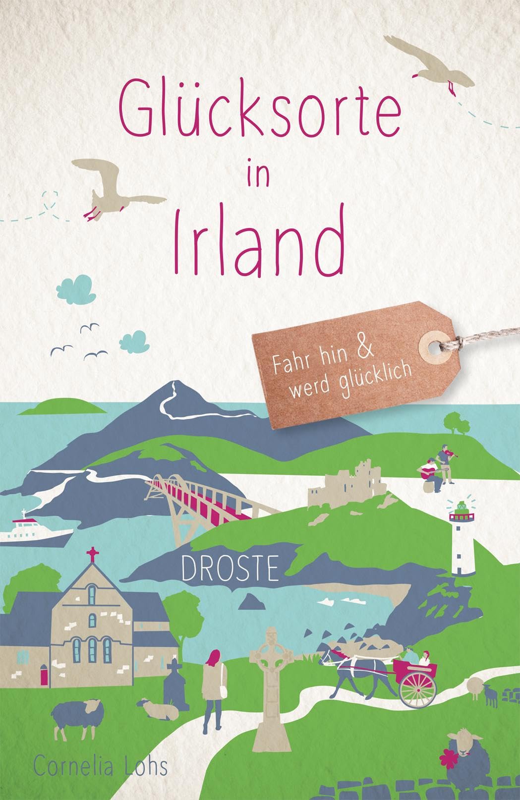 Glücksorte in Irland Lifestyle Books