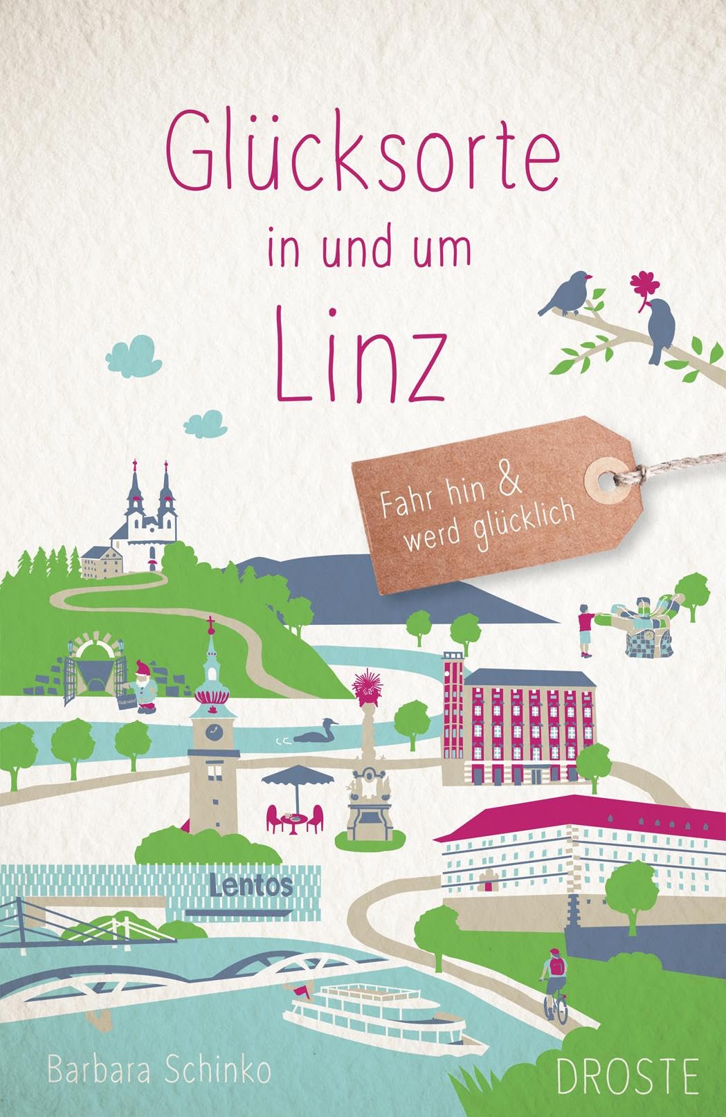 Glücksorte in und um Linz Lifestyle