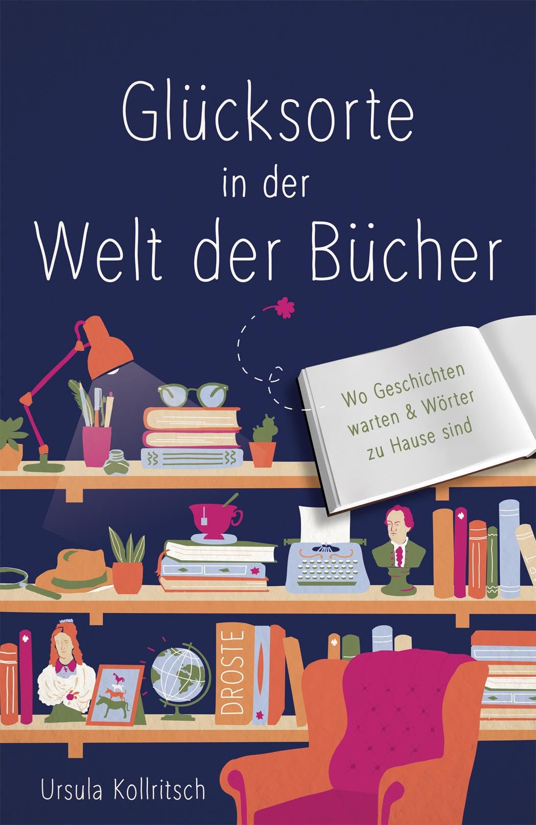Glücksorte in der Welt der Bücher Contemporary literature