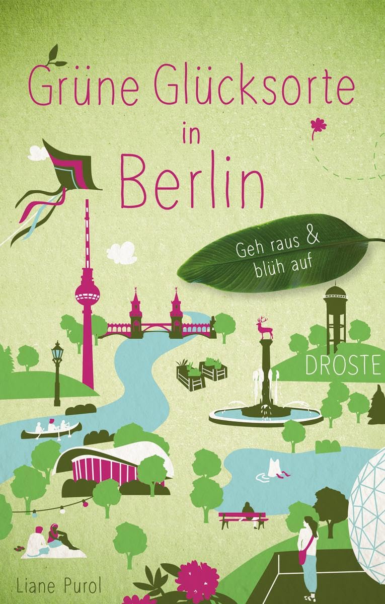 Grüne Glücksorte in Berlin Lifestyle