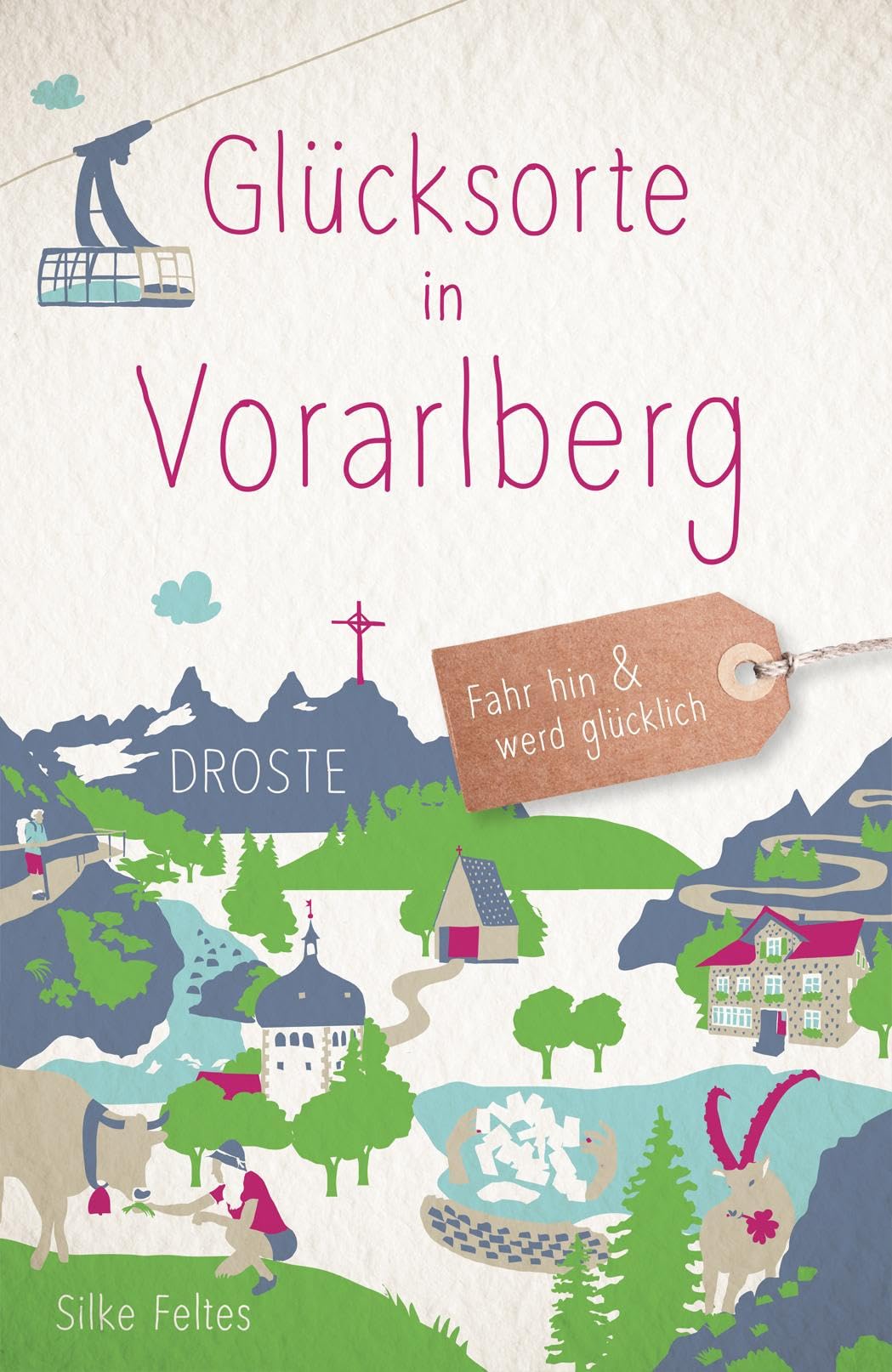 Product Image: Glücksorte in Vorarlberg