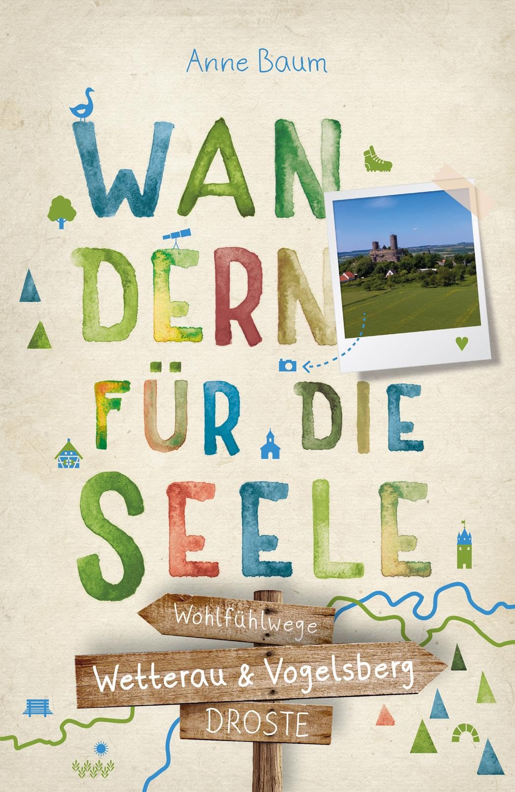 Wetterau & Vogelsberg. Wandern für die Seele book