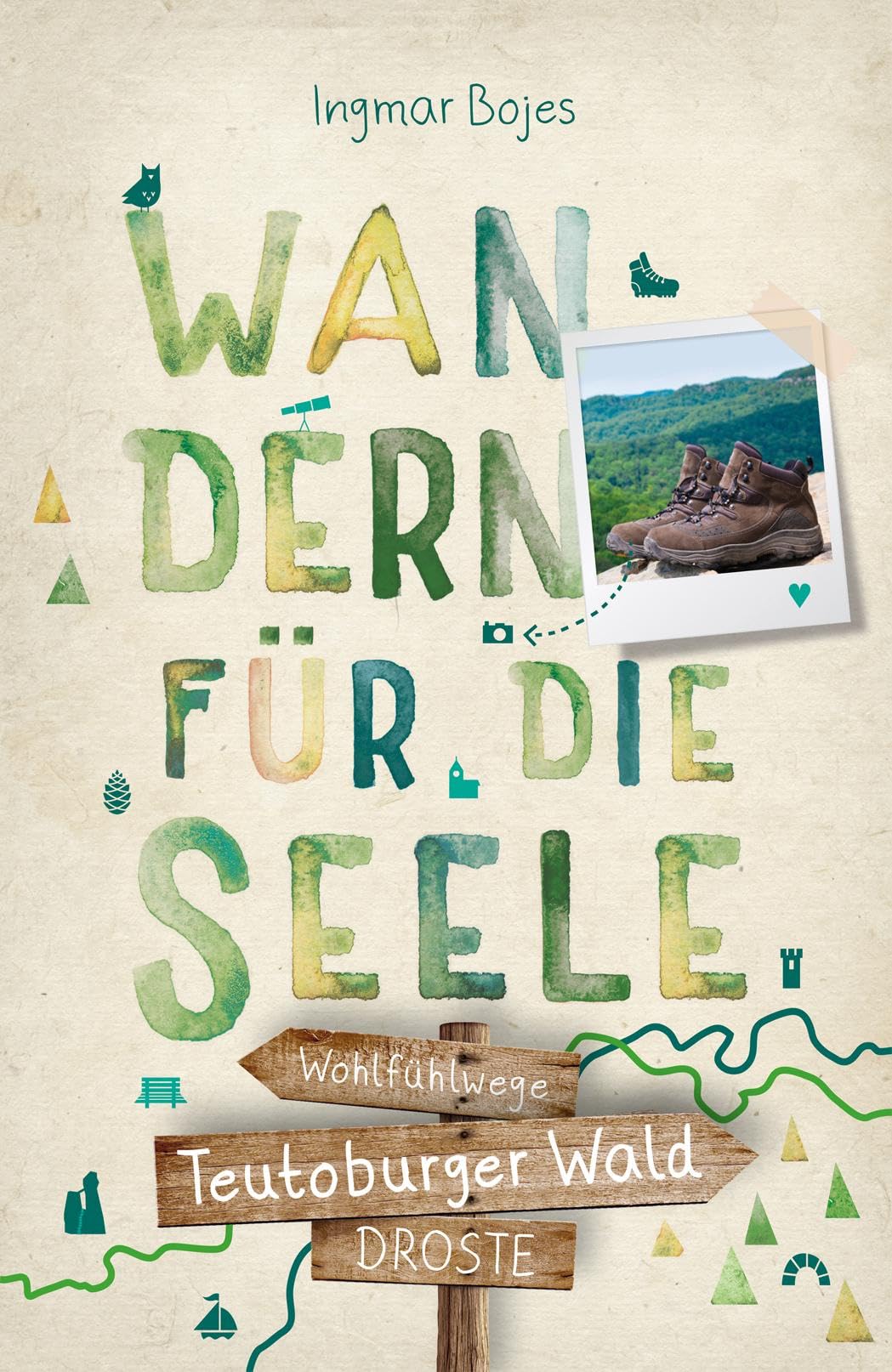 Teutoburger Wald. Wandern für die Seele Leisure, Home & Garden