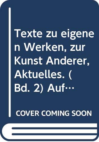 Texte, Bd.2, Texte zu eigenen Werken, zur Kunst Anderer, Aktuelles: Aufsätze 1952-1962 zur musikalischen Praxis Arts & Music