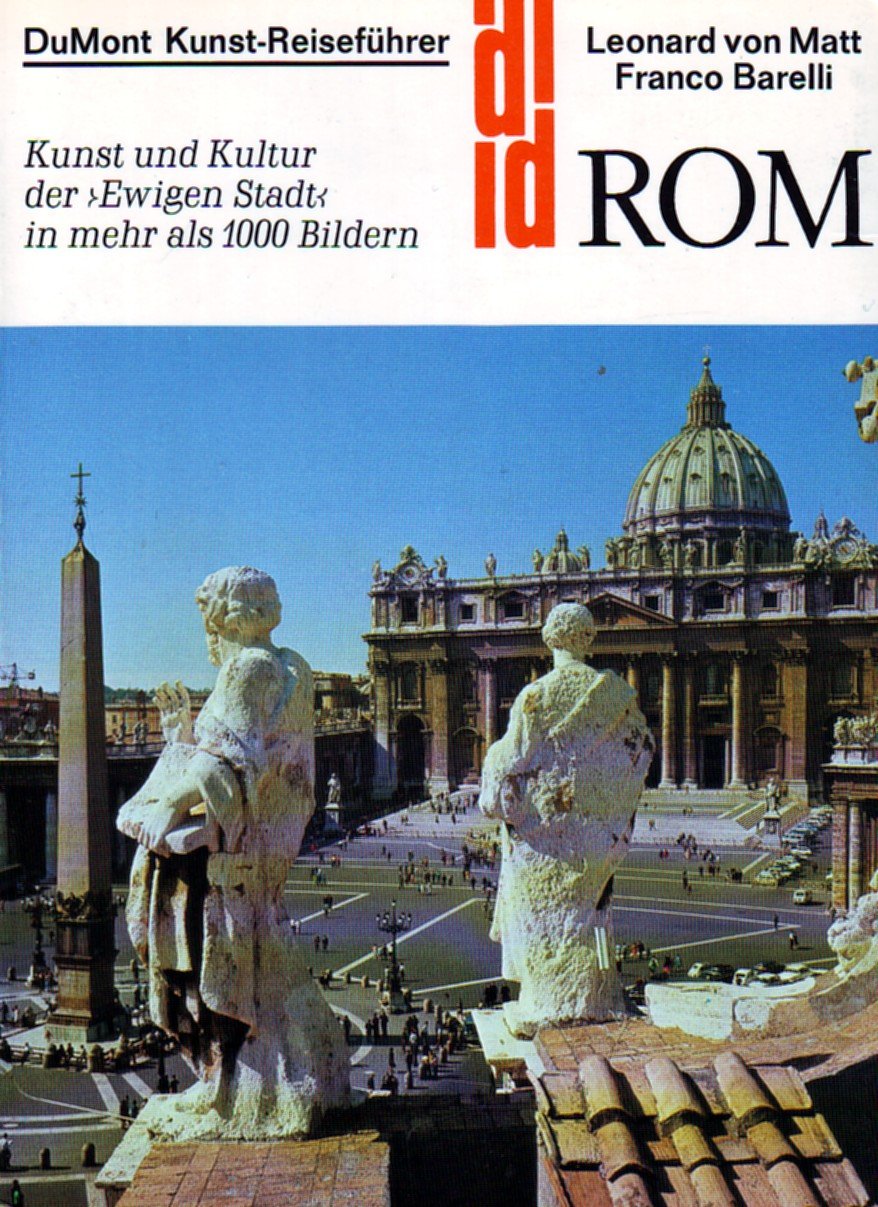 Rom. Kunst und Kultur der Ewigen Stadt Travel