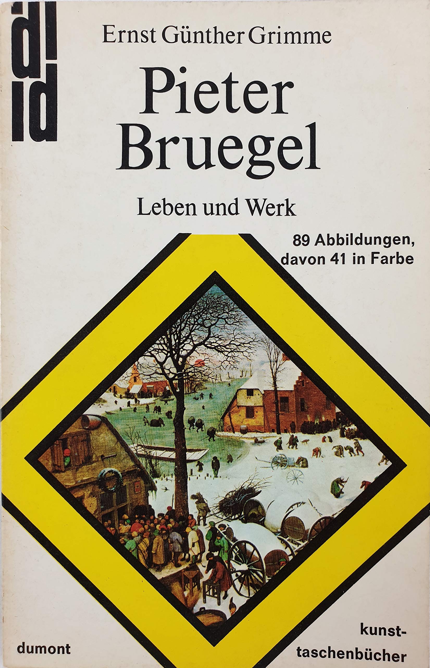 Pieter Bruegel d.A: Leben u. Werk (Dumont Kunst-Taschenbucher ; 5) (German Edition) book