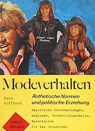 Modeverhalten, Ästhetische Normen und politische Erziehung Books