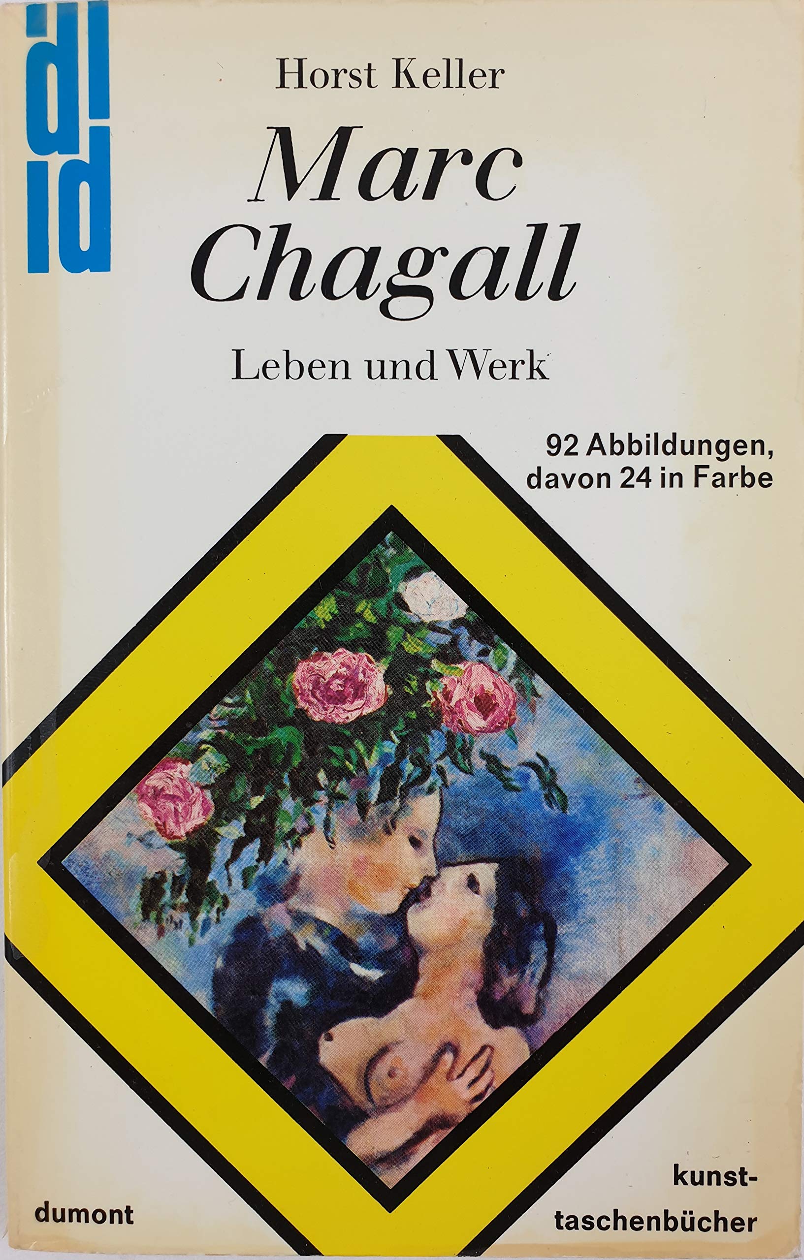 Marc Chagall: Leben und Werk (DUMONT Taschenbücher) Art & Literature