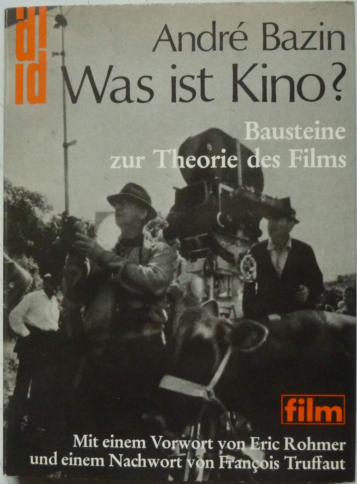 Was ist Kino? Bausteine zur Theorie des Films Film, Art & Culture