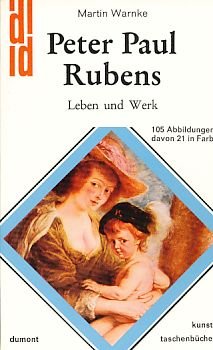 DuMont Kunsttaschenbücher, Nr. 51: Peter Paul Rubens. Leben und Werk Art & Literature