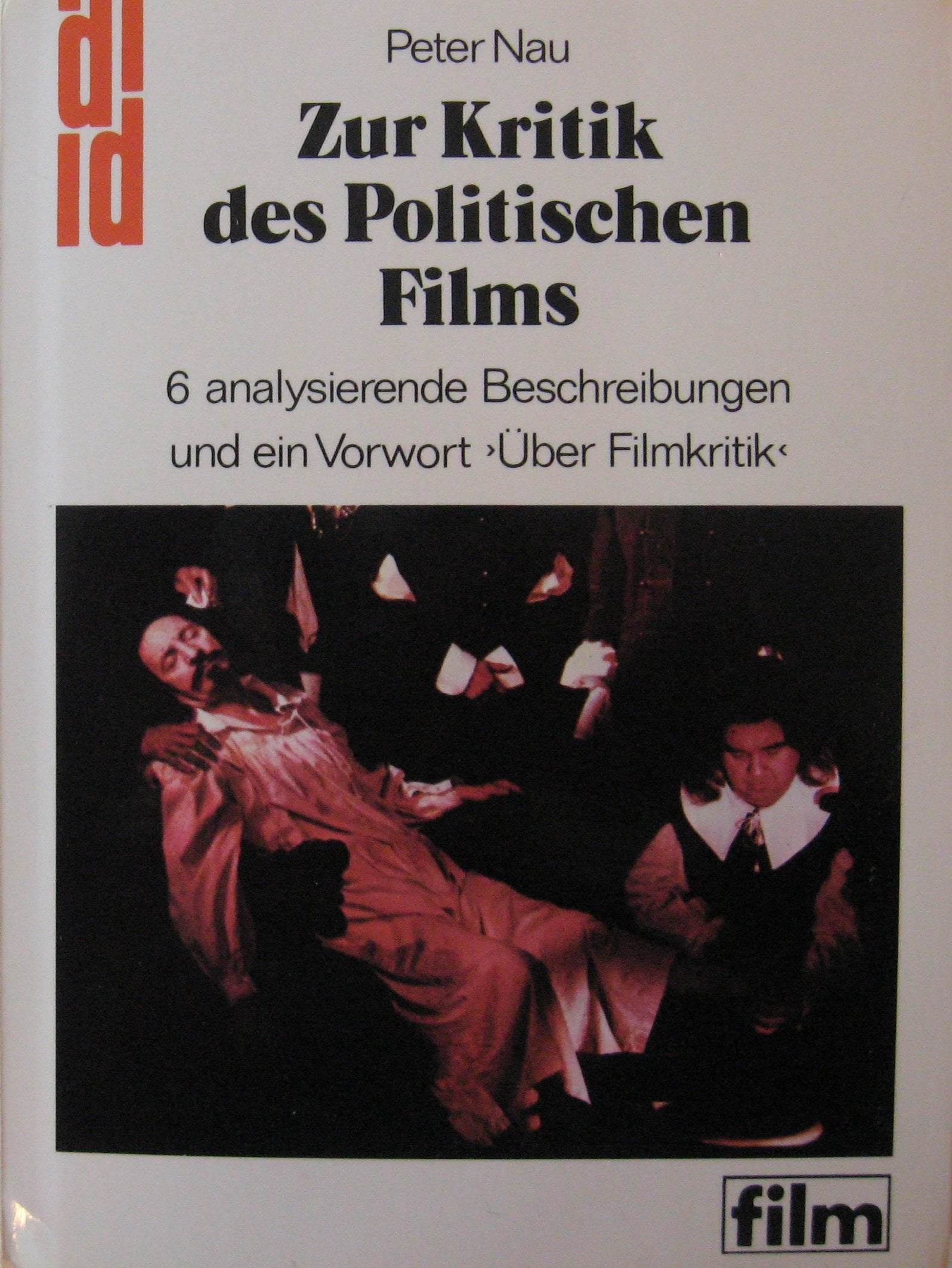 Zur Kritik des Politischen Films Film, Art & Culture