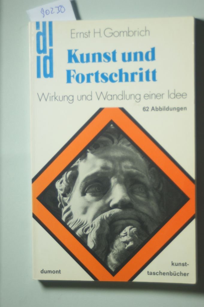 Kunst und Fortschritt (DUMONT Taschenbücher) Art & Literature