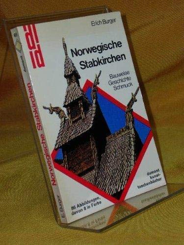 Norwegische Stabkirchen, Bauweise, Geschichte, Schmuck. book