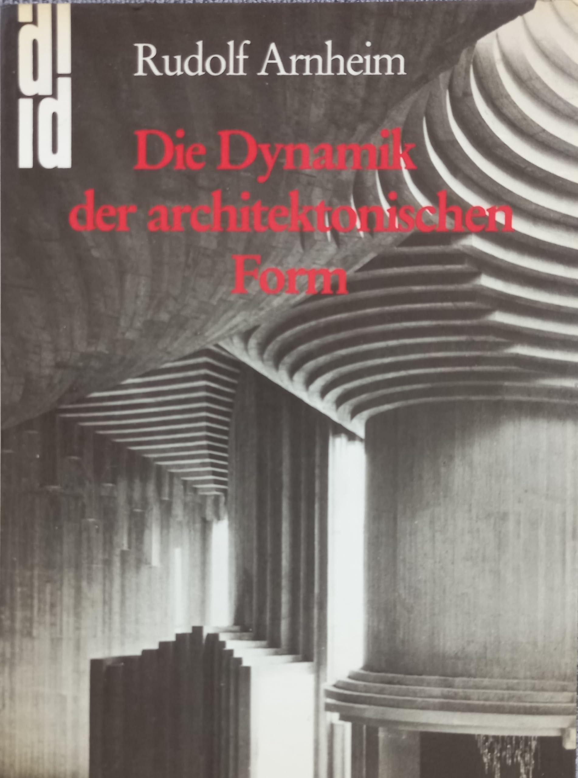 Product Image: Die Dynamik der architektonischen Formen.