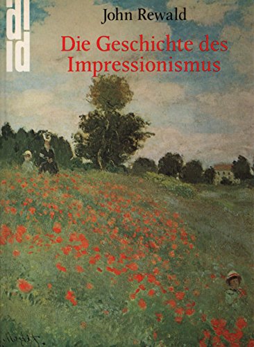 Die Geschichte des Impressionismus: Schicksal und Werk der Maler einer großen Epoche der Kunst Film, Art & Culture