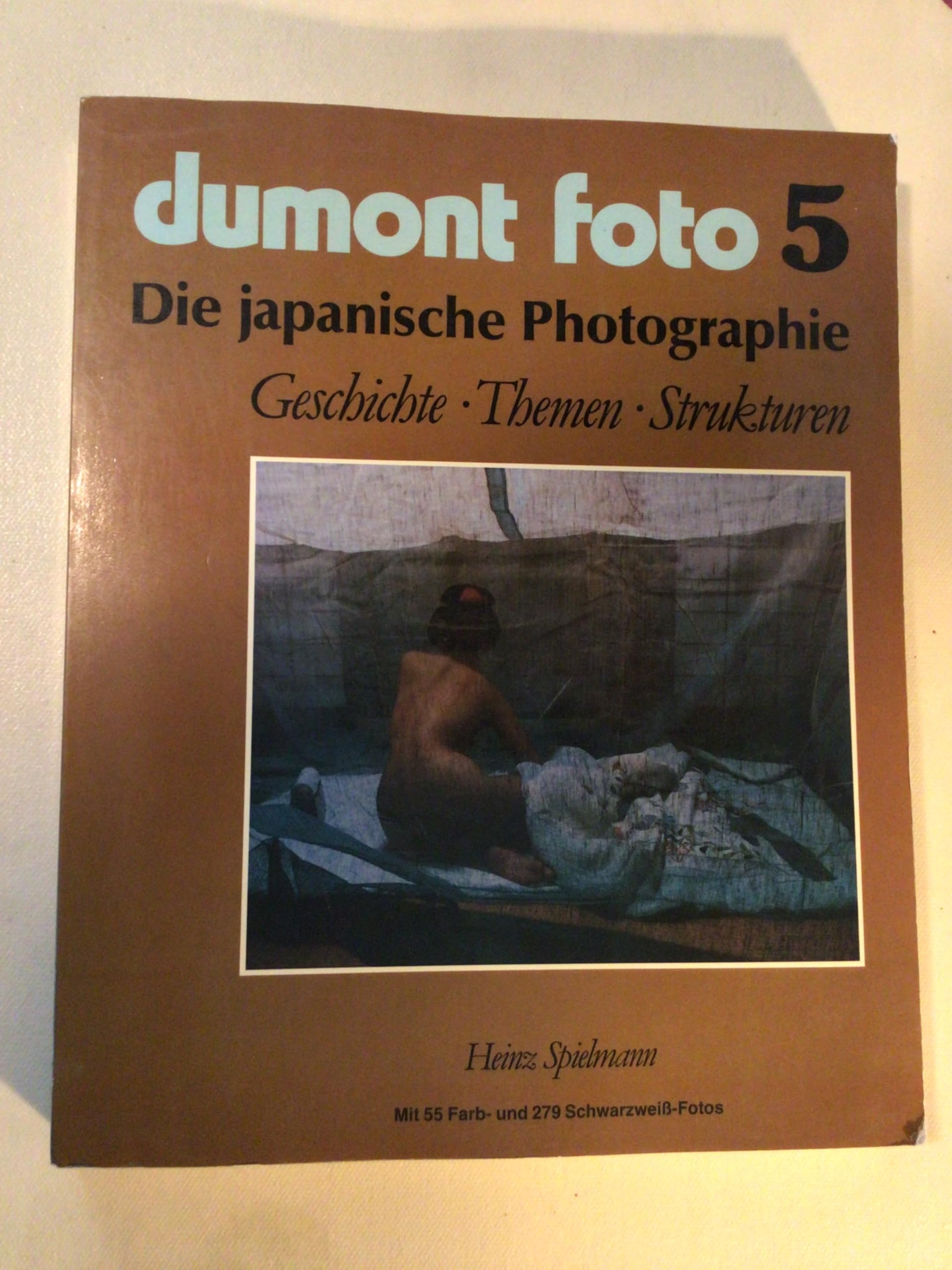 DuMont foto 5: Die Japanische Photographie. Geschichte - Strukturen - Themen Arts & Music