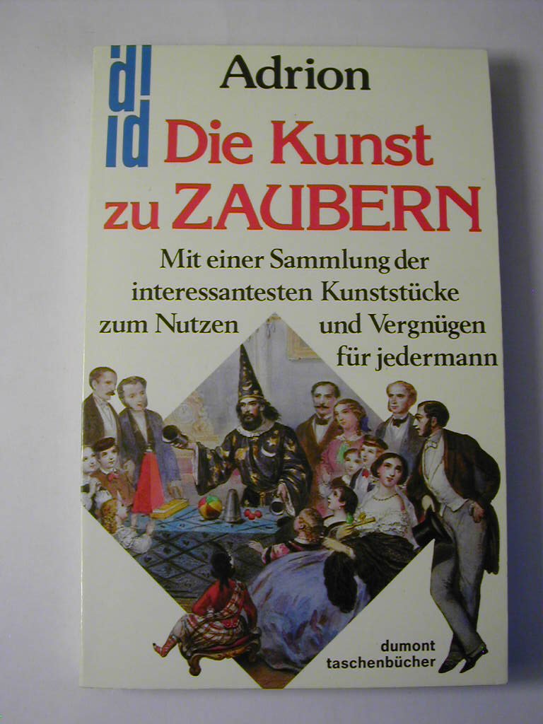 Die Kunst zu zaubern (DUMONT Taschenbücher) Professional & Reference Books