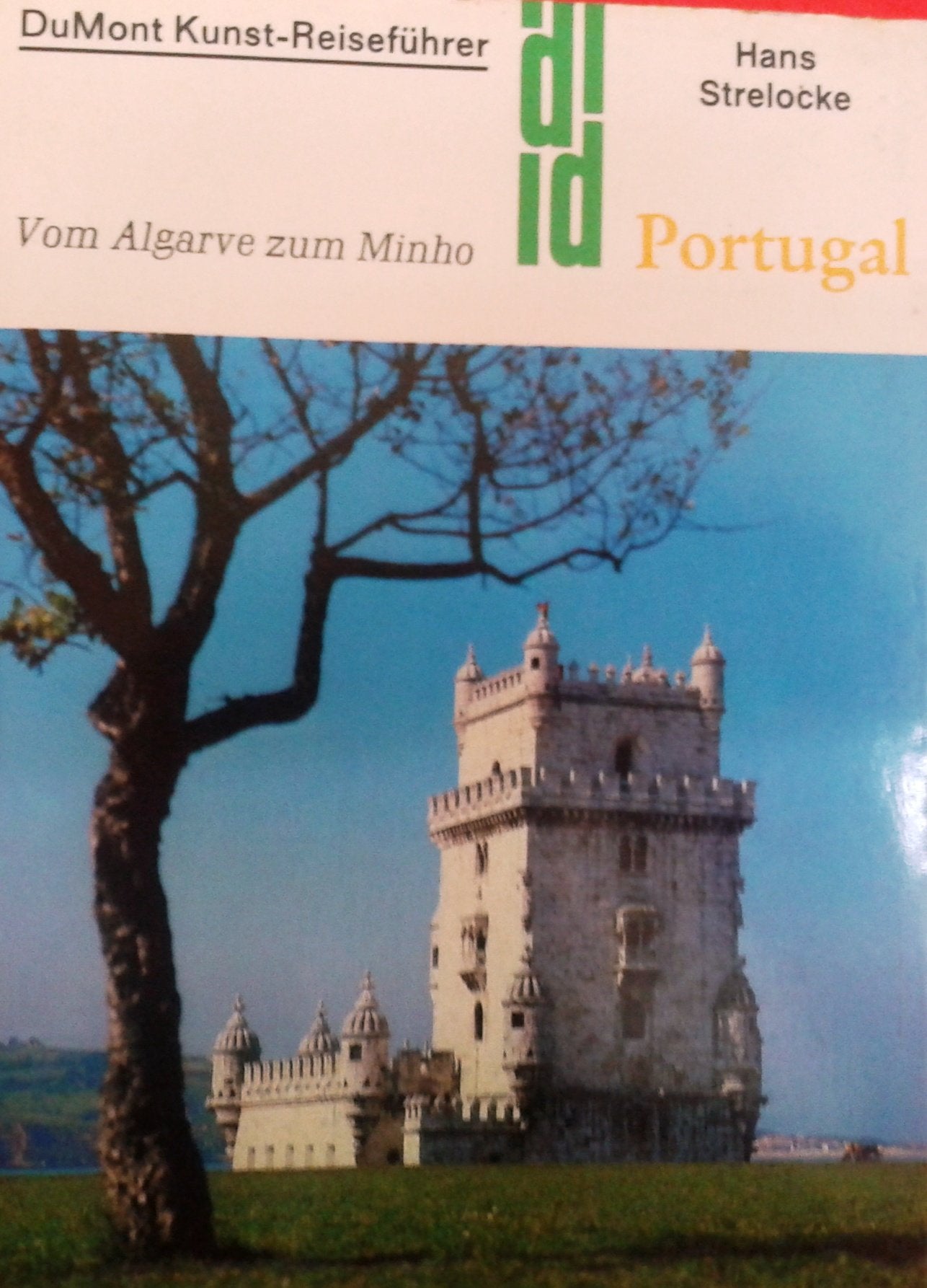 Portugal: Vom Algarve zum Minho (DUMONT Kunst-Reiseführer) Architecture
