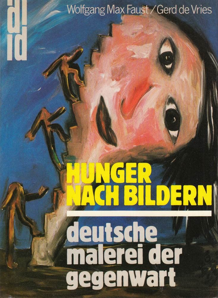 Hunger nach Bildern: Deutsche Malerei der Gegenwart Film, Art & Culture