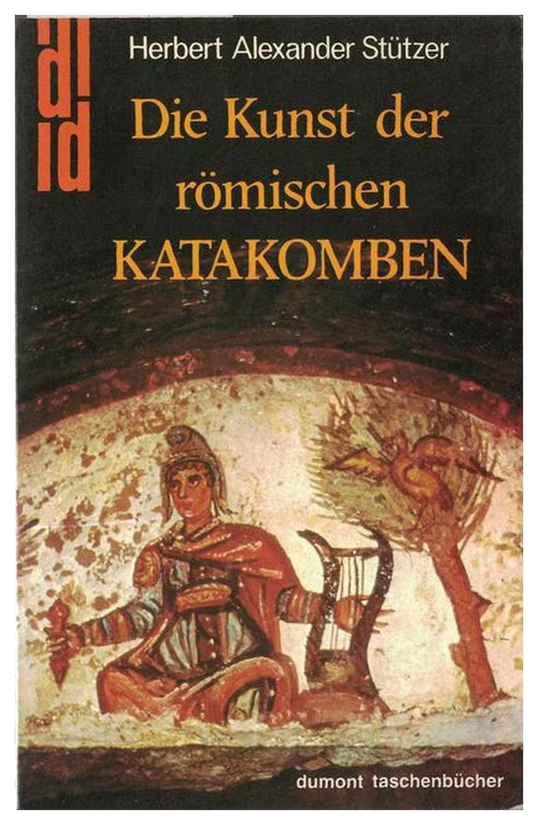 Die Kunst der römischen Katakomben (DUMONT Taschenbücher) Film, Art & Culture